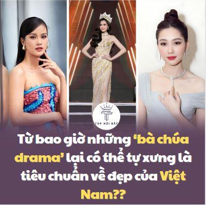Sao những ‘bà chúa drama’ lại có thể tự xưng là tiêu chuẩn về đẹp của Việt Nam??