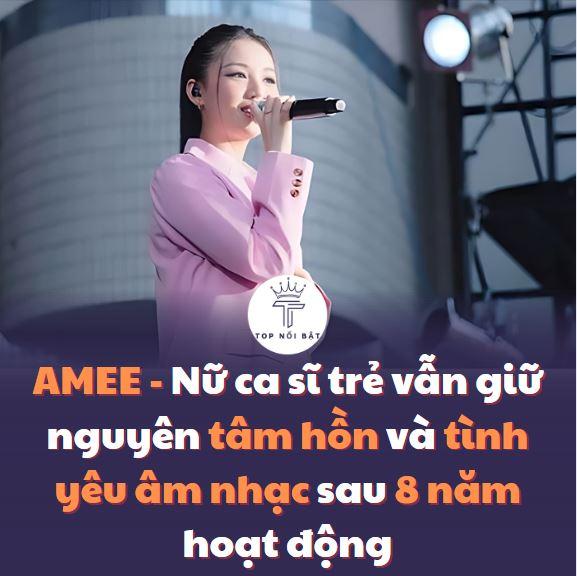AMEE – Nữ ca sĩ trẻ vẫn giữ nguyên tâm hồn và tình yêu âm nhạc sau 8 năm hoạt động