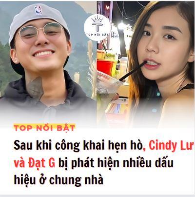 Sau khi công khai hẹn hò, Cindy Lư và Đạt G bị phát hiện nhiều dấu hiệu ở chung nhà