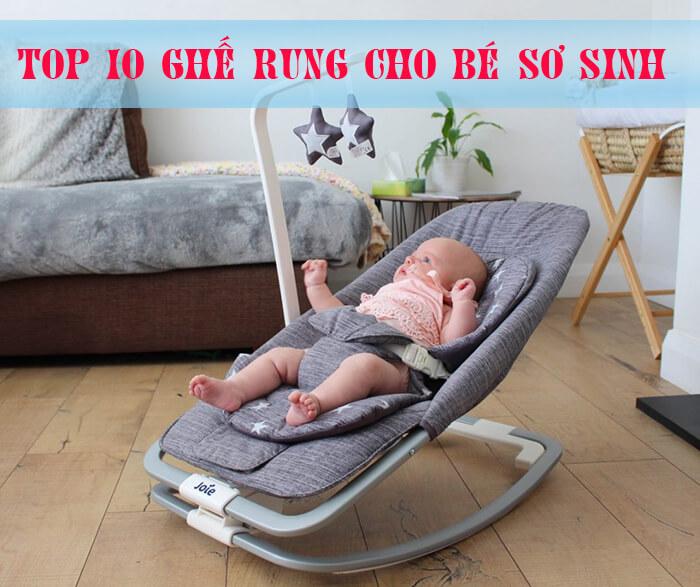 10 ghế rung tốt nhất dành cho bé sơ sinh