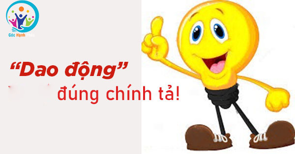 Dao động là từ có trong từ điển Tiếng Việt